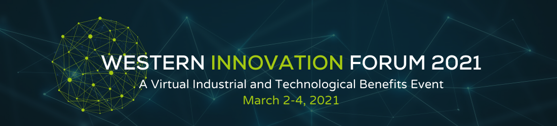 logo for Western Innovation Forum; March 2-4, 2021