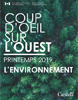 Coup d'œil sur l'Ouest - Printemps 2019 – L'environnement